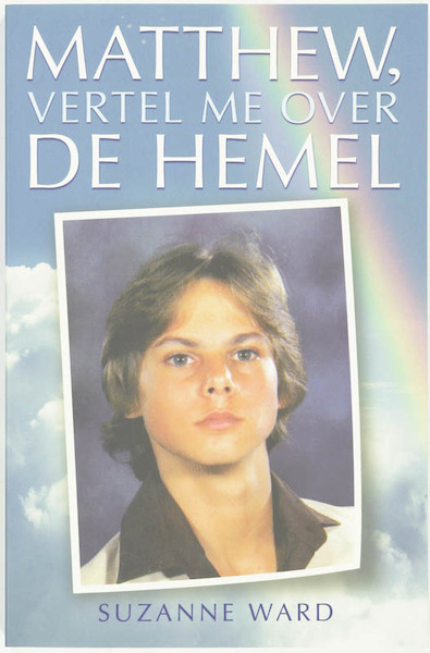 Matthew, vertel me over de hemel - S. Ward (ISBN 9789020202090)