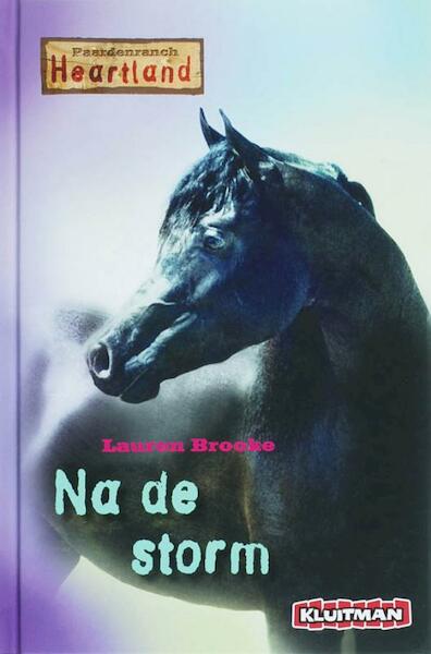 Heartland, na de storm - Lauren Brooke (ISBN 9789020632323)