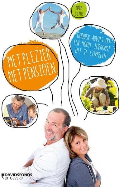 Met plezier met pensioen - Mark Claus (ISBN 9789059086197)