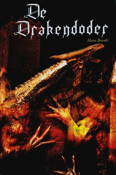 De drakendoder - H. Boode (ISBN 9789059741133)