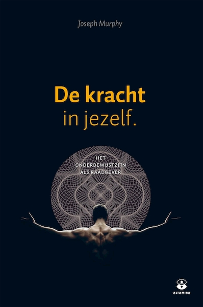 De kracht in jezelf - Joseph Murphy (ISBN 9789401303231)