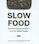 Slowfood