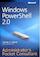 Windows Powershell 2.0 Administrator's Pocket Consultant