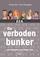 De verboden bunker(Z.E.S. n°5 )