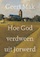 Hoe God verdween uit Jorwerd