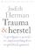 Trauma en herstel