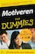 Motiveren voor Dummies