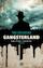 Gangsterland