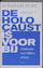 De Holocaust is voorbij