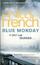 *BLUE MONDAY