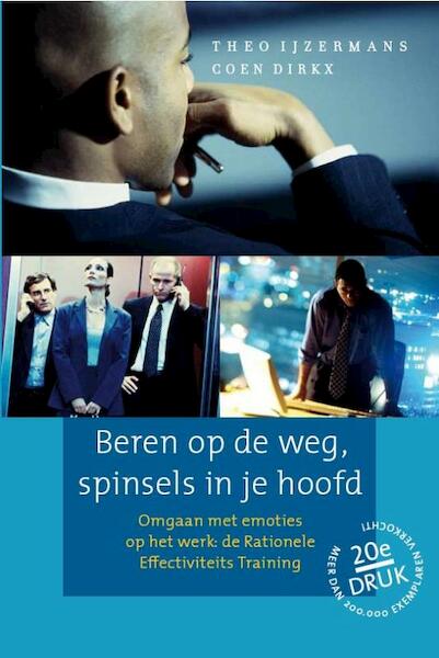 Beren op de weg, spinsels in je hoofd - Theo IJzermans, Coen Dirkx (ISBN 9789058714138)