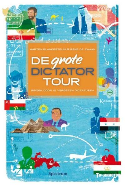 Grote dictatortour - Marten Blankesteijn (ISBN 9789049105297)