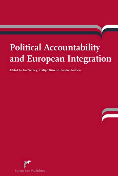 Political accountability and European integration - (ISBN 9789089520555)