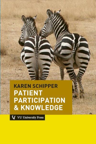 Patient participation & knowledge - Karen Schipper (ISBN 9789086595891)