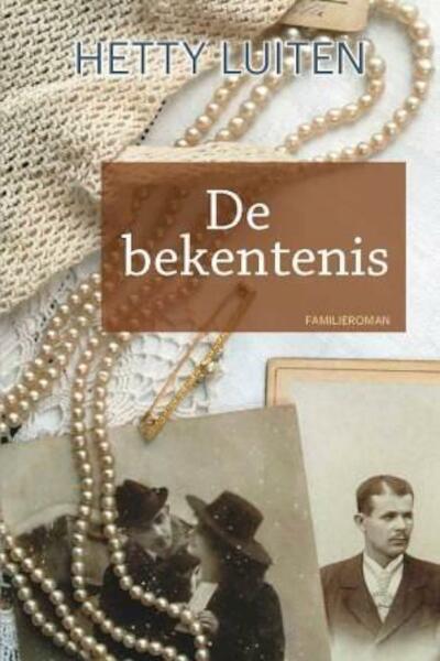 De bekentenis - Hetty Luiten (ISBN 9789020534474)