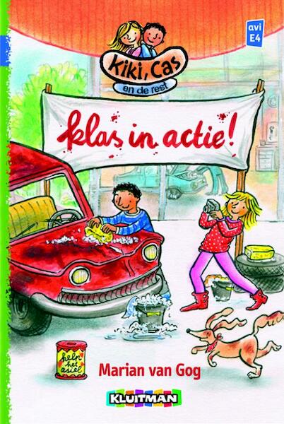 Klas in actie! - Marian van Gog (ISBN 9789020646177)