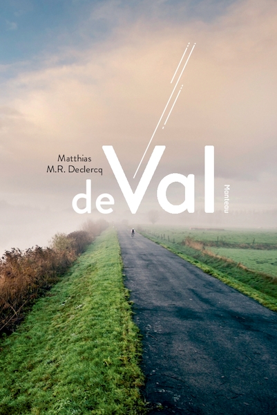 De val - Matthias M.R. Declercq (ISBN 9789460415227)