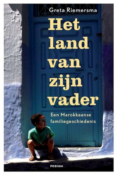 Het land van zijn vader - Greta Riemersma (ISBN 9789057594380)