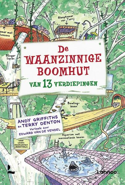 De waanzinnige boomhut van 13 verdiepingen - Andy Griffiths, Terry Denton (ISBN 9789401464802)