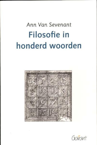 Filosofie in honderd woorden - Ann Van Sevenant (ISBN 9789044125535)