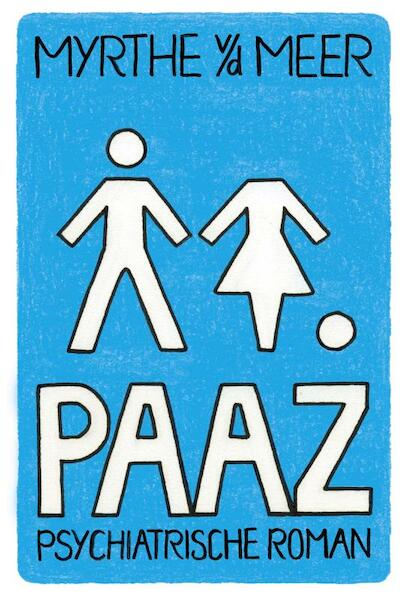 Paaz - Myrthe van der Meer (ISBN 9789044347524)