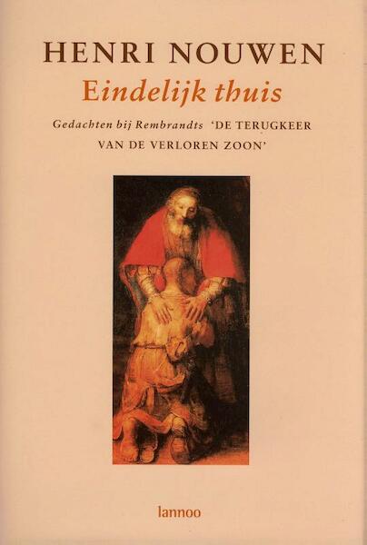 Eindelijk thuis - Henri Nouwen (ISBN 9789020947748)