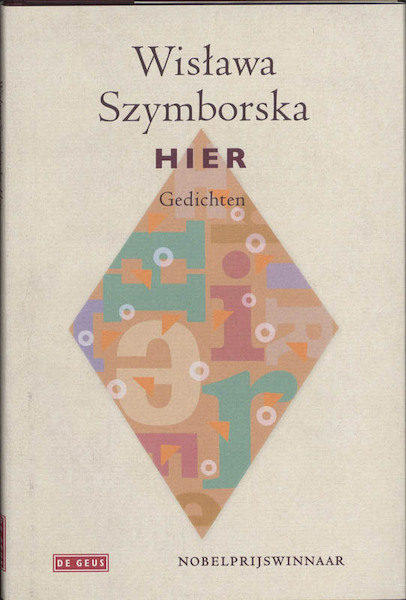 Hier - Wislawa Szymborska (ISBN 9789044515473)