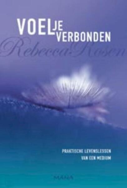 Voel je verbonden - Rebecca Rosen (ISBN 9789000303908)