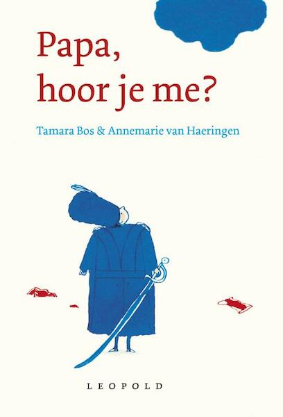 Papa, hoor je me? - Tamara Bos (ISBN 9789025866327)