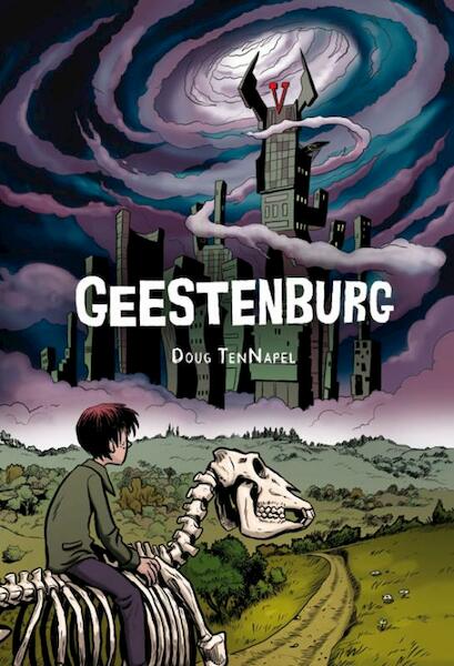 Geestenburg - Doug TenNapel (ISBN 9789058856562)