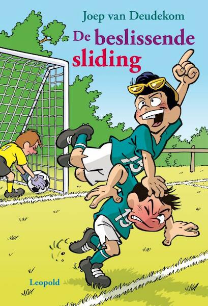 De beslissende sliding - Joep van Deudekom (ISBN 9789025860325)