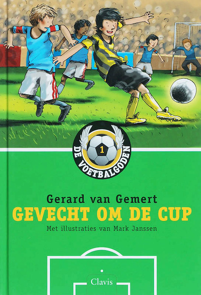 De Voetbalgoden 01 Gevecht om de cup - Gerard van Gemert (ISBN 9789044807042)