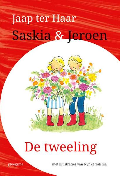 Saskia en Jeroen - De tweeling - Jaap ter Haar (ISBN 9789021675275)