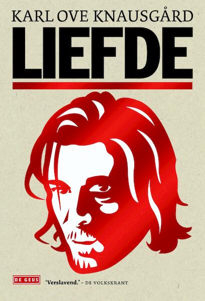 Liefde - Karl Ove Knausgård (ISBN 9789044523096)