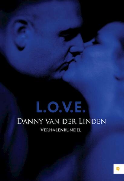 L.o.v.e - Danny van der Linden (ISBN 9789400800625)