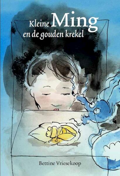 Kleine Ming en de gouden krekel - Bettine Vriesekoop (ISBN 9789078653448)