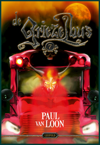 De Griezelbus 7 - Paul van Loon (ISBN 9789025878139)