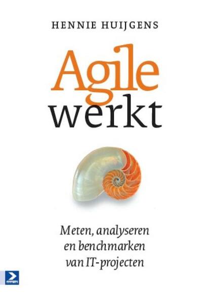 Agile werkt - Hennie Huijgens (ISBN 9789012583930)