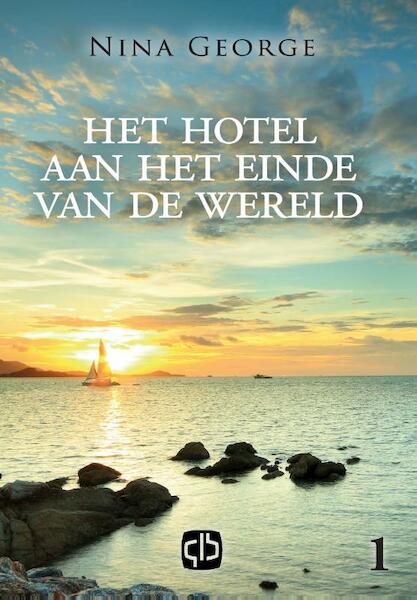 Hotel aan het einde van de wereld - Nina George (ISBN 9789036432191)