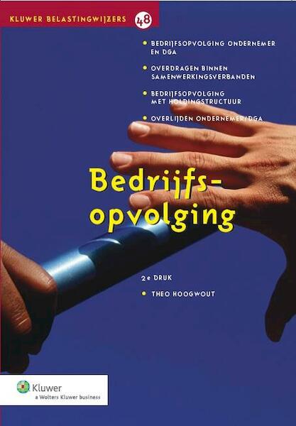 Bedrijfsopvolging - Theo Hoogwout (ISBN 9789013121896)