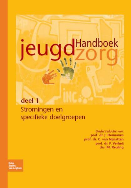 Handboek jeugdzorg / deel 1 stromingen en specifieke doelgroepen - J.M.A. Hermanns, F. Verheij, C.H.C.J. van Nijnatten, M.A.W.L. Reuling (ISBN 9789031371334)