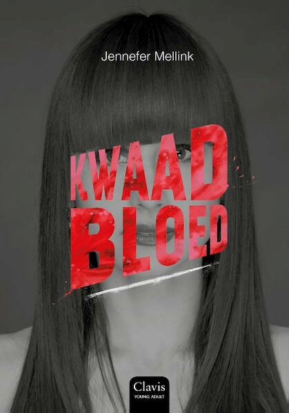 Kwaad bloed - Jennefer Mellink (ISBN 9789044825565)