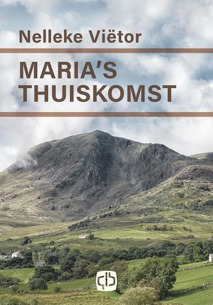 Maria's thuiskomst - Nelleke Viëtor (ISBN 9789036434195)