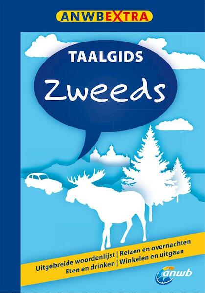 ANWB Taalgids Zweeds - Hans Hoogendoorn, Fred Geers, Marie-Bernadette Meulenbroek (ISBN 9789018029777)