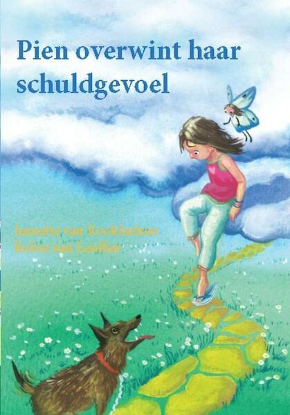 Pien overwint haar schuldgevoel 1 - Jeanette van Rookhuizen, Robin van Leuffen (ISBN 9789087540333)