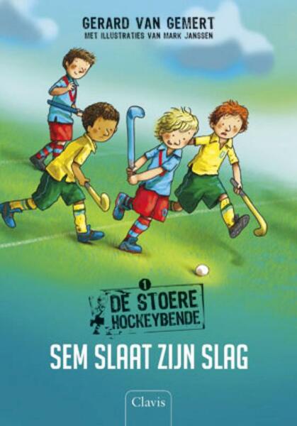 De stoere hockeybende 1 Sem slaat zijn slag - Gerard van Gemert (ISBN 9789044812435)