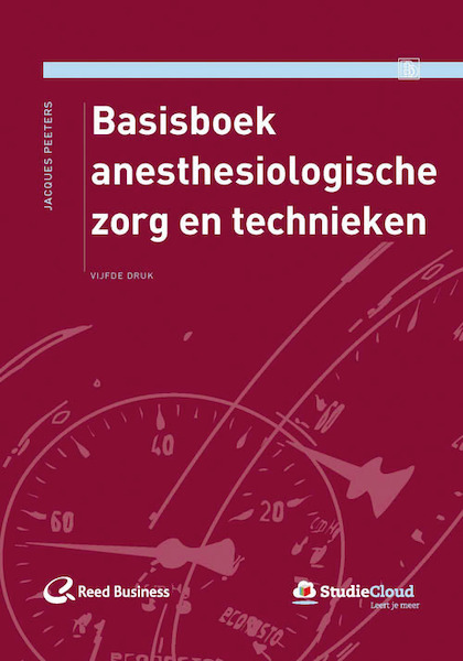 Basisboek anesthesiologische zorg en technieken - Jacques Peeters (ISBN 9789035234338)