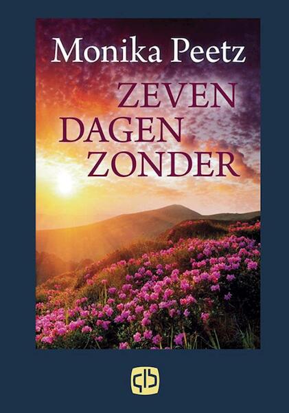 Zeven dagen zonder - Monika Peetz (ISBN 9789036428897)