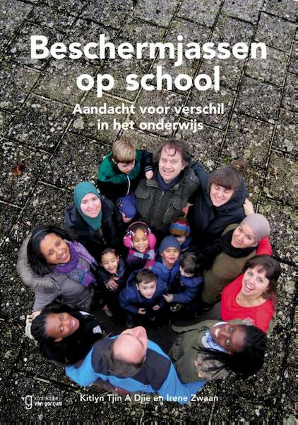 Beschermjassen op school - Kitlyn Tjin A Djie, Irene Zwaan (ISBN 9789023253747)