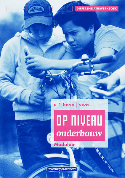 Op Niveau Onderbouw 1 Havo Vwo Differtiatieboek Modulair - R. Kraaijeveld (ISBN 9789006104349)